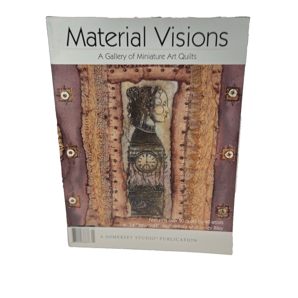Material Visions - A Gallery Of Miniature Art Quilts Publication PB Book VG